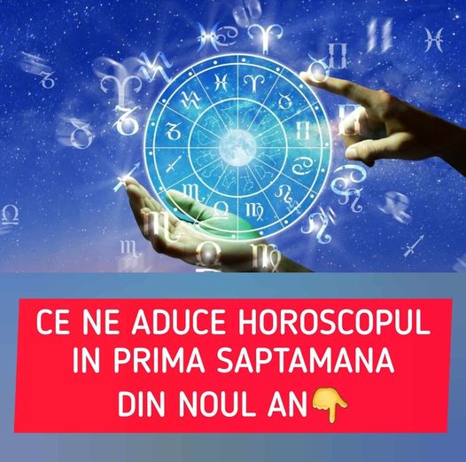 Horoscop săptămâna 1 7 ianuarie 2024 Scăpăm de Mercur retrograd și