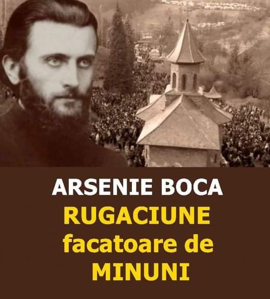 Rugăciunea făcătoare de minuni a Părintelui Arsenie Boca