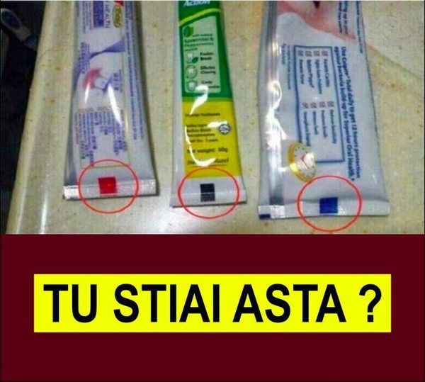 Mare Atenție! Atunci când mai cumpărați pastă de dinți, să dați atenție culorii pătratului de pe tub. De ce