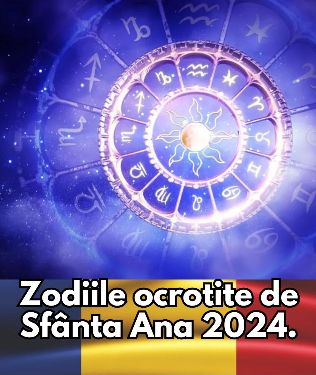 Zodiile care ar putea fi ocrotite de Sfânta Ana în 2024: Posibilitatea unui an plin de belșug și noroc în dragoste