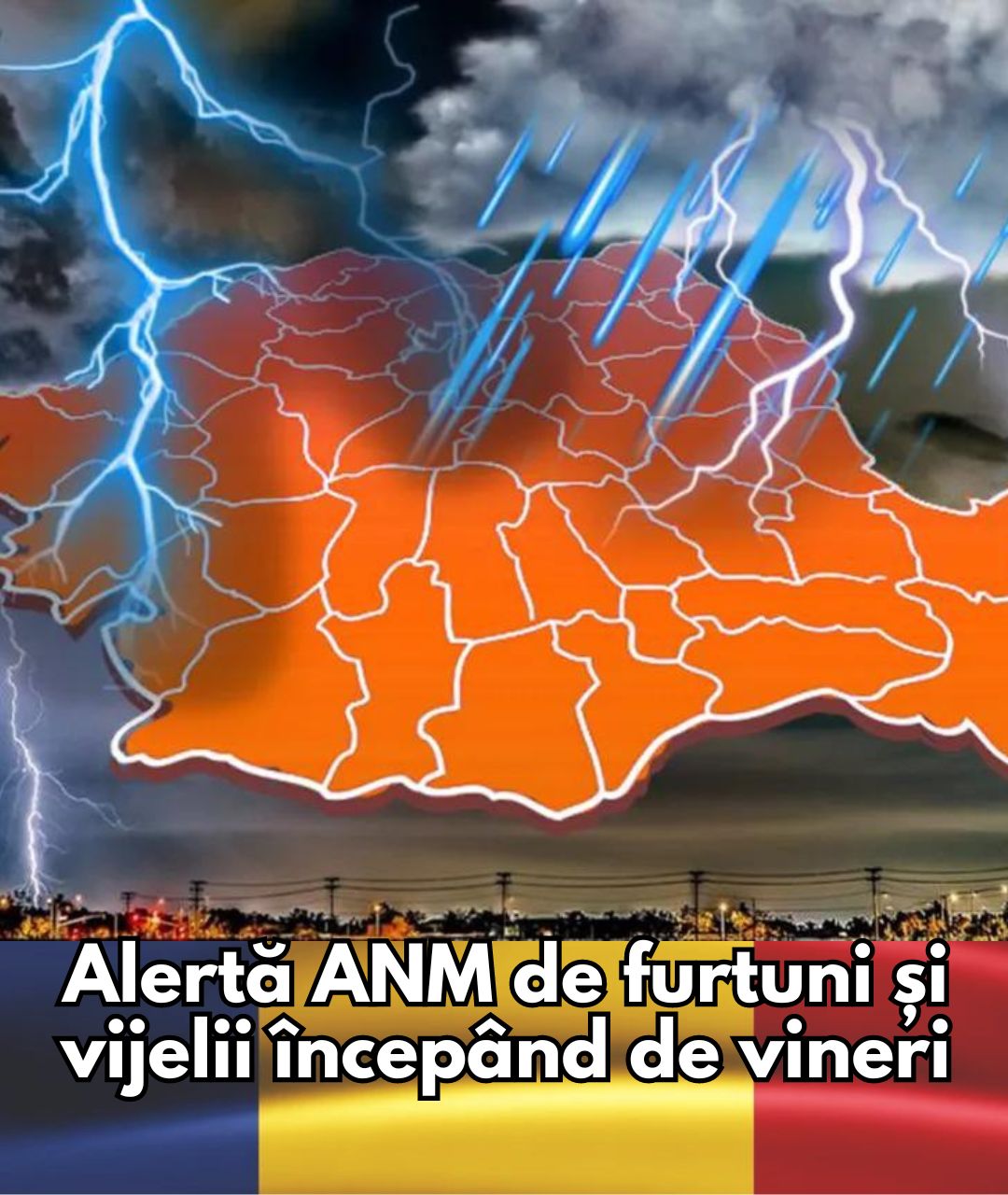 ANM emite alertă de furtuni și vijelii de vineri: Schimbare radicală a vremii și harta zonelor sub cod portocaliu