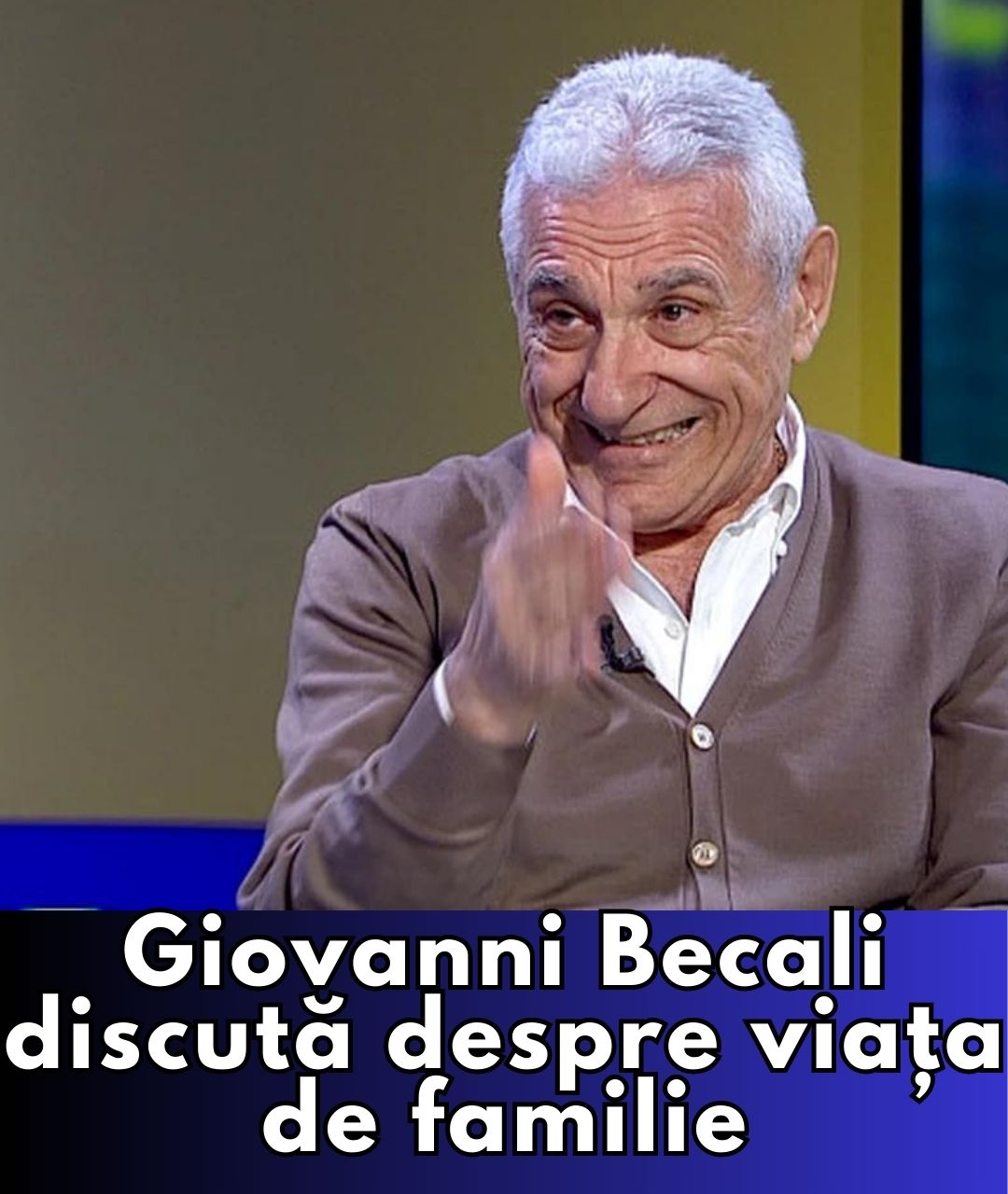 Giovanni Becali despre fetele sale și visuri neîmplinite