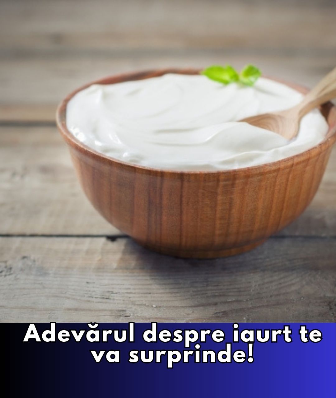 7 lucruri pe care nu le știai despre iaurt