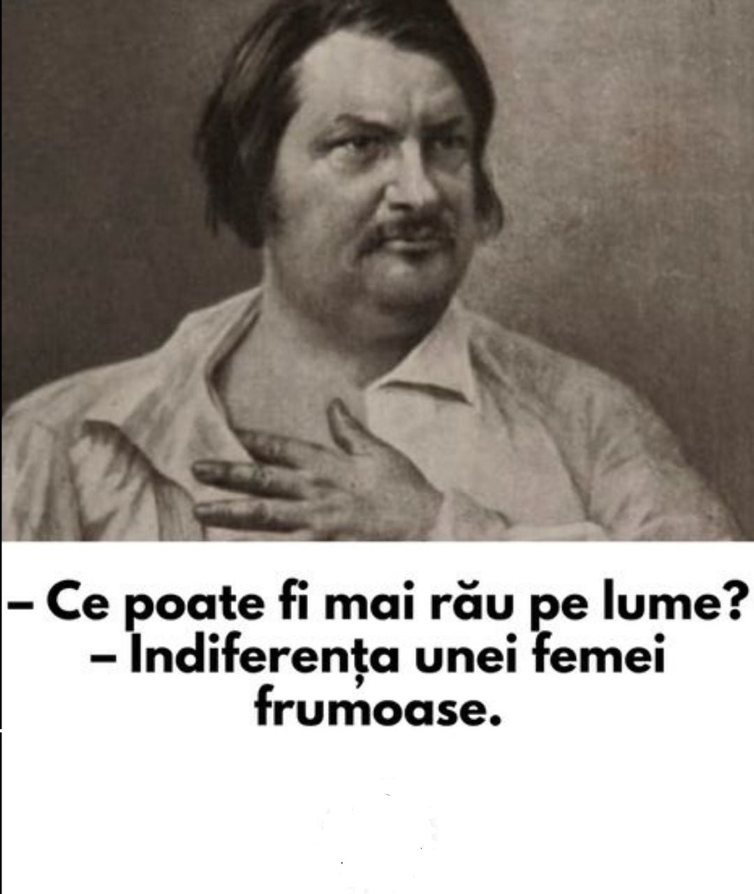 **Balzac și Arta de a Răspunde la Problemele Inimii: Ce E Mai Rău Decât Dragostea Nedorită?**