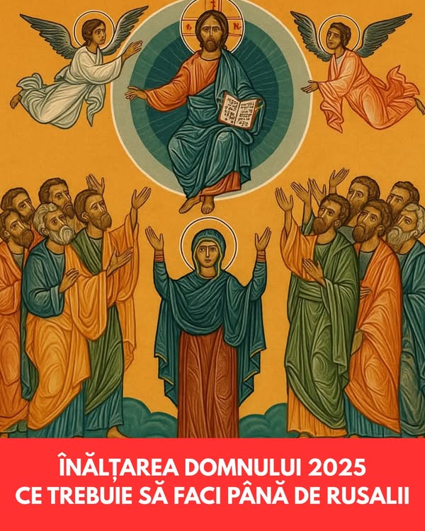 Înălțarea Domnului – Semnificație, tradiții și îndrumări pentru credincioși