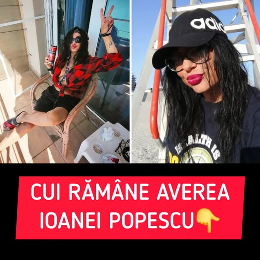 Cui rămâne averea Ioanei Popescu. Jurnalista era foarte bogată. Ea moștenise de la mama ei jumătate dintr-o vilă, dar și un apartamen