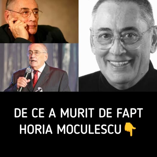 ADEVĂRATĂ CAUZĂ a mortii lui Horia Moculescu! Era internat in spital și… Doamne, ce s-a întâmplat acol