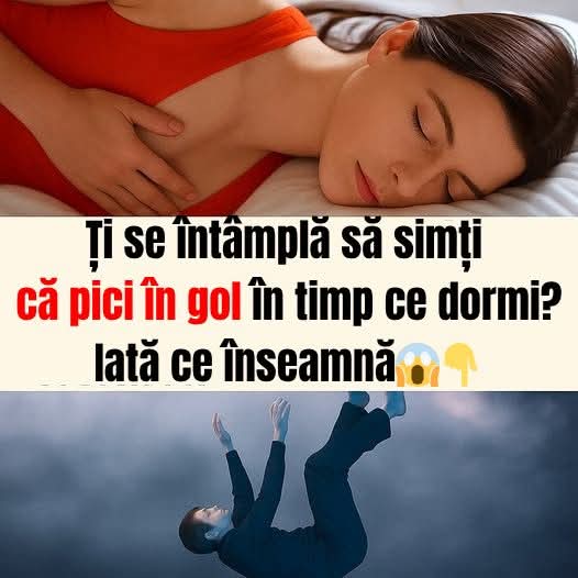 Ți se întâmplă să simți că pici în gol în timp ce dormi?Iată ce înseamnă