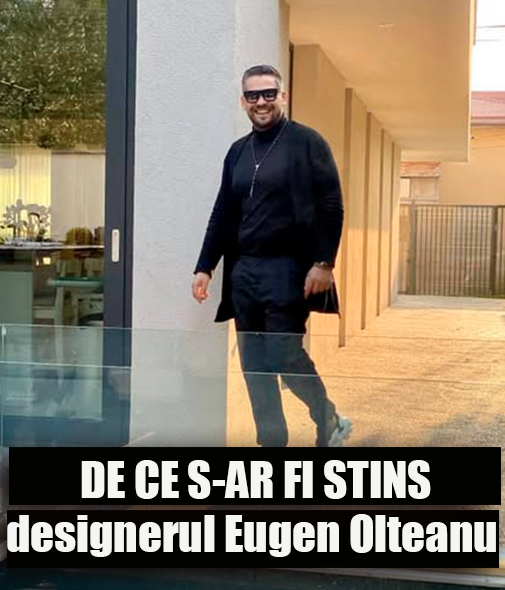 Ultimul mesaj al designerului Eugen Olteanu! A lasat in urma o familie minunata, iar in tacere ar fi dus o lupta grea.
