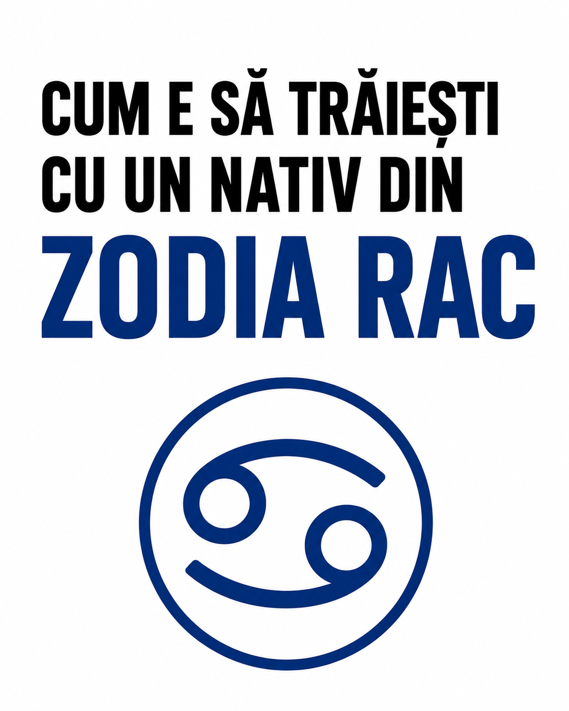 Zodia Rac este specială. Trăsăturile care o fac să fie așa