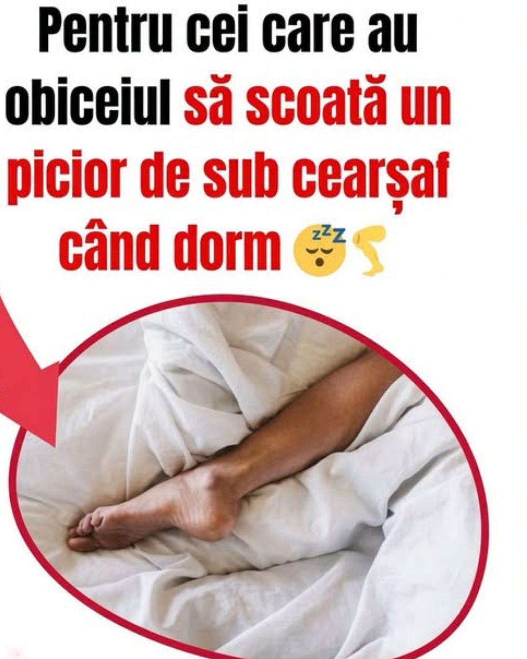 De ce scoatem instinctiv un picior de sub pătură înainte să adormim. Explicația surprinzătoare
